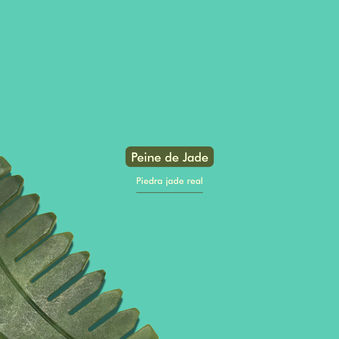 Peine de Jade